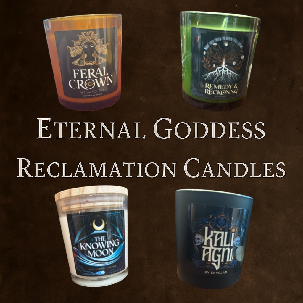 The Eternal Goddess Collection - Reclamation Candles
