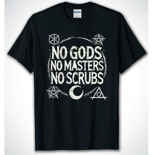 No Gods, No Masters, No Scrubs